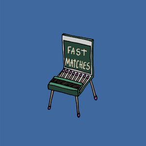 Fast matches chair
